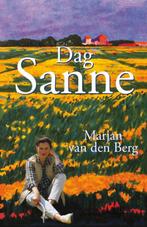 Dag Sanne / Sanne / 3 9789047505778 Marjan van den Berg, Boeken, Verzenden, Gelezen, Marjan van den Berg