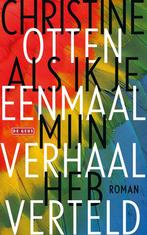 Als ik je eenmaal mijn verhaal heb verteld (9789044544961), Verzenden, Nieuw