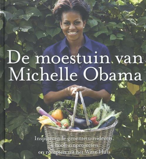 De moestuin van Michelle Obama 9789045200477 Michelle Obama, Boeken, Hobby en Vrije tijd, Gelezen, Verzenden