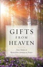 Gifts from heaven: true stories of miraculous answers to, Boeken, Gelezen, Verzenden