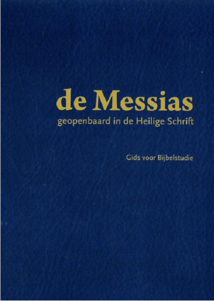Messias geopenbaard in Heilige Schrift 9789491382024, Boeken, Godsdienst en Theologie, Gelezen, Verzenden