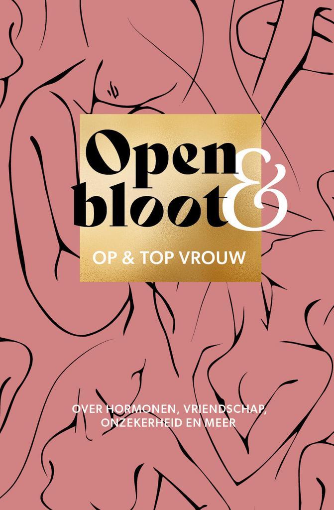 Open & bloot 9789043540780 Barbara Stouwdam-Kuipers, Boeken, Gezondheid, Dieet en Voeding, Zo goed als nieuw, Verzenden