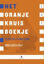 Het oranje kruis boekje, 9789006921717, Zo goed als nieuw, Studieboeken, Verzenden