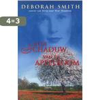 In de schaduw van de appelboom 9789022534618 Deborah Smith, Verzenden, Gelezen, Deborah Smith