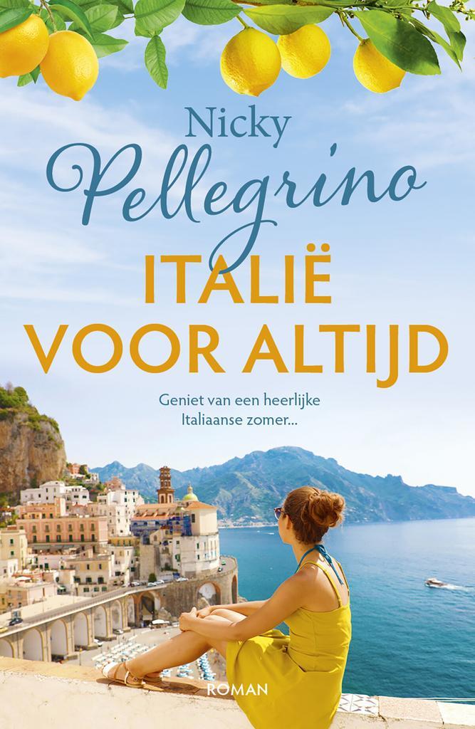 Itali? voor altijd (9789026159510, Nicky Pellegrino), Boeken, Romans, Nieuw, Verzenden