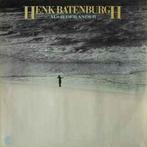 LP gebruikt - Henk Batenburgh - Als Ieder Ander, Cd's en Dvd's, Vinyl | Nederlandstalig, Zo goed als nieuw, Verzenden