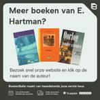 De droom in de woestijn 9789060697504 E. Hartman, Boeken, Verzenden, Zo goed als nieuw, E. Hartman