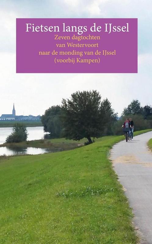 Fietsen langs de IJssel 9789491899058 Anton Logemann, Boeken, Reisgidsen, Zo goed als nieuw, Verzenden