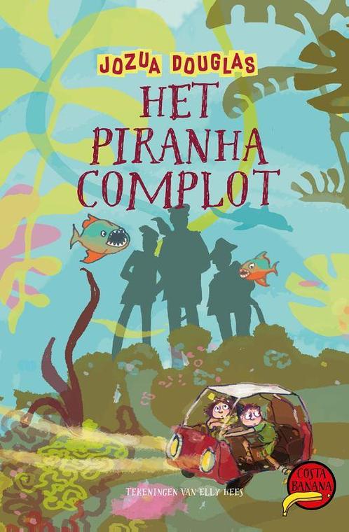 Costa Banana 6 - Het piranha-complot 9789026151484, Boeken, Kinderboeken | Jeugd | 10 tot 12 jaar, Gelezen, Verzenden