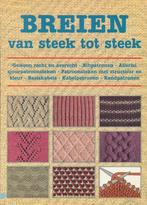Breien van steek tot steek 9789025287238, Boeken, Verzenden, Gelezen
