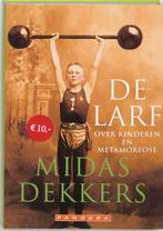 De larf / Pandora pockets 9789046703625 Midas Dekkers, Verzenden, Zo goed als nieuw, Midas Dekkers