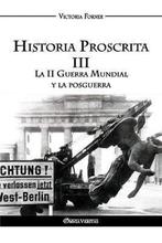 9781911417477 Historia Proscrita III Victoria Forner, Boeken, Studieboeken en Cursussen, Nieuw, Victoria Forner, Verzenden