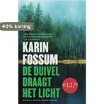 De duivel draagt het licht 9789022320686 Karin Fossum, Verzenden, Gelezen, Karin Fossum