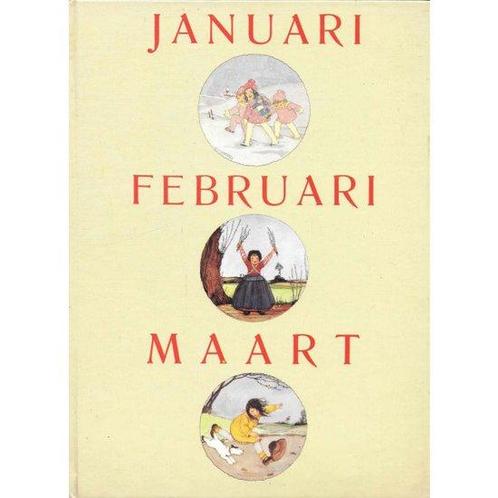 Januari Februari Maart 9789000021451 Rie Cremer, Boeken, Overige Boeken, Zo goed als nieuw, Verzenden