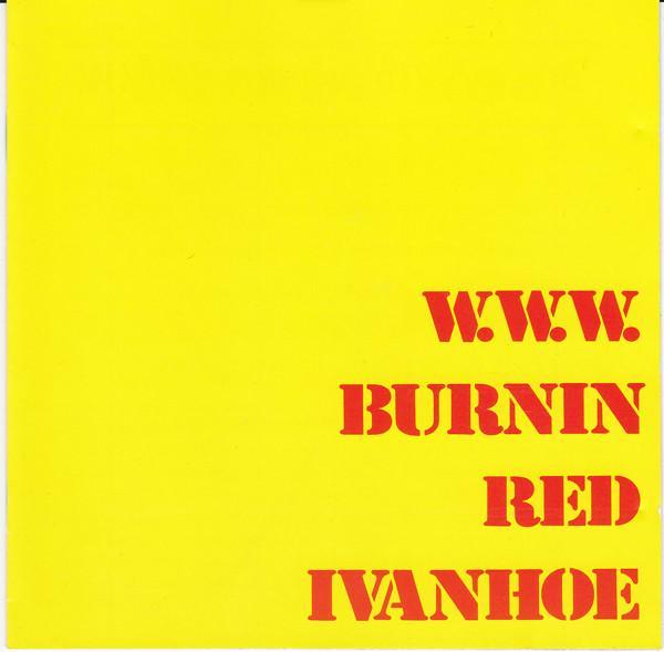 cd - Burnin Red Ivanhoe - W. W. W., Cd's en Dvd's, Cd's | Overige Cd's, Zo goed als nieuw, Verzenden