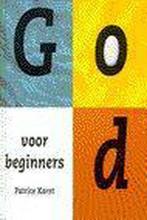 God voor beginners (cadeauboekje) 9789026968136 Karst, Boeken, Gelezen, Karst, Verzenden