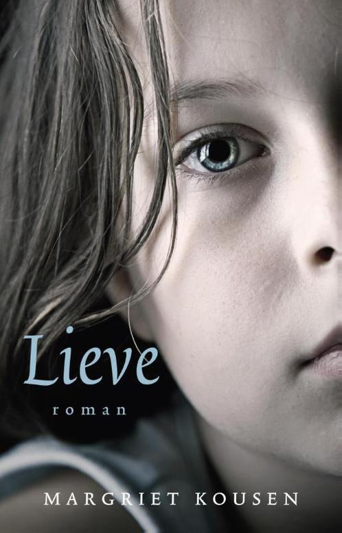 Lieve 9789085164470 Margriet Kousen, Boeken, Romans, Gelezen, Verzenden