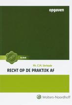 Recht op de praktijk af opgaven 9789001700201 C.M. Verkade, Boeken, Verzenden, Gelezen, C.M. Verkade