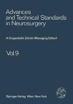 Advances and Technical Standards in Neurosurgery : Volume 9., Boeken, F. Loew, B. Pertuiset, M. G. Yaargil, S. Mingrino, L. Symon, J. Brihaye, H. Troupp, H. Krayenbuhl, V. Logue