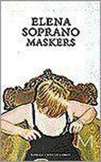 Maskers 9789029055987 Elena Soprano, Verzenden, Gelezen, Elena Soprano