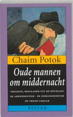 Oude mannen om middernacht 9789055019236 Chaim Potok, Verzenden, Gelezen, Chaim Potok