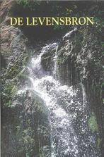 De Levensbron 9789065393661, Verzenden, Zo goed als nieuw