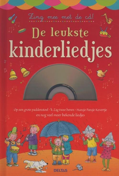 De leukste kinderliedjes - Zing mee met de cd! 9789044732405, Boeken, Kinderboeken | Baby's en Peuters, Gelezen, Verzenden