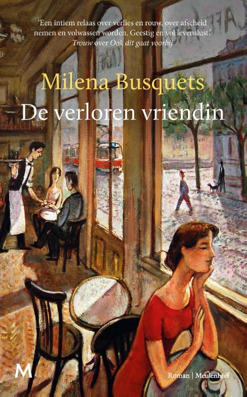 De verloren vriendin 9789029094412 Milena Busquets, Boeken, Romans, Zo goed als nieuw, Verzenden
