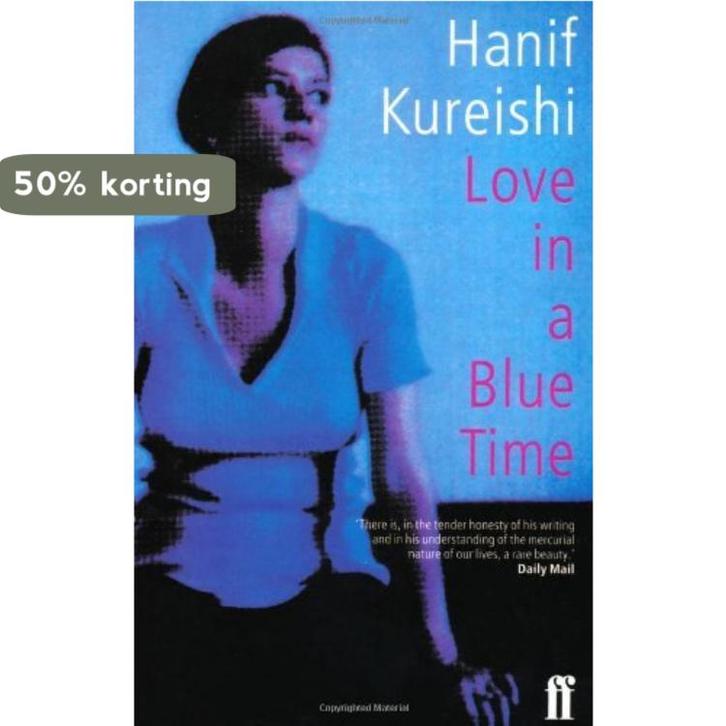 Love in a Blue Time 9780571192229 Hanif Kureishi, Boeken, Taal | Engels, Gelezen, Verzenden