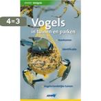 Vogels in tuinen en parken / ANWB verrekijker 9789018023690, Boeken, Verzenden, Gelezen, Stephen Moss