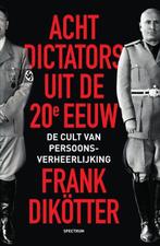Acht dictators uit de twintigste eeuw | 9789000357031 |, Zo goed als nieuw, Frank Dikötter