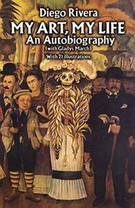 My Art, My Life (Dover Fine Art, History of Art) By Diego, Boeken, Biografieën, Zo goed als nieuw, Verzenden