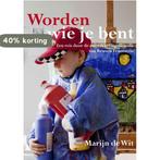 Worden wie je bent 9789081933506 Marijn de Wit, Verzenden, Zo goed als nieuw, Marijn de Wit