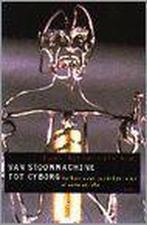 Van stoommachine tot cyborg 9789026314964 Hans Achterhuis, Boeken, Verzenden, Gelezen, Hans Achterhuis