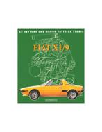 FIAT X1/9 LE VETTURE CHE HANNO FATTO LA STORIA - CARLO, Nieuw, Author