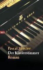 Der Klavierstimmer 9783442726547 Pascal Mercier, Boeken, Verzenden, Gelezen, Pascal Mercier
