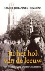 In het hol van de leeuw 9789045310145 Daniel Joh Huygens, Verzenden, Gelezen, Daniel Joh Huygens