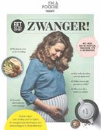 Boek Eet als een expert: zwanger! 9789082700220, Boeken, Verzenden, Zo goed als nieuw