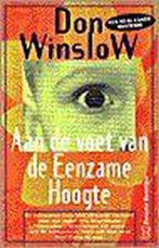 Aan voet eenzame hoogte (pocket) 9789044926743 Winslow, Boeken, Verzenden, Gelezen, Winslow