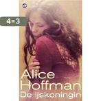 De ijskoningin 9789022960219 Alice Hoffman, Verzenden, Gelezen, Alice Hoffman