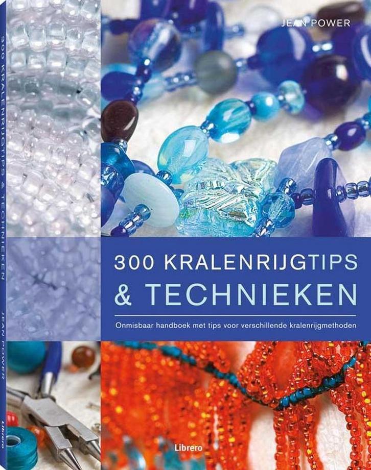 300 kralenrijgtips en technieken 9789089980151 J. Power, Boeken, Hobby en Vrije tijd, Zo goed als nieuw, Verzenden