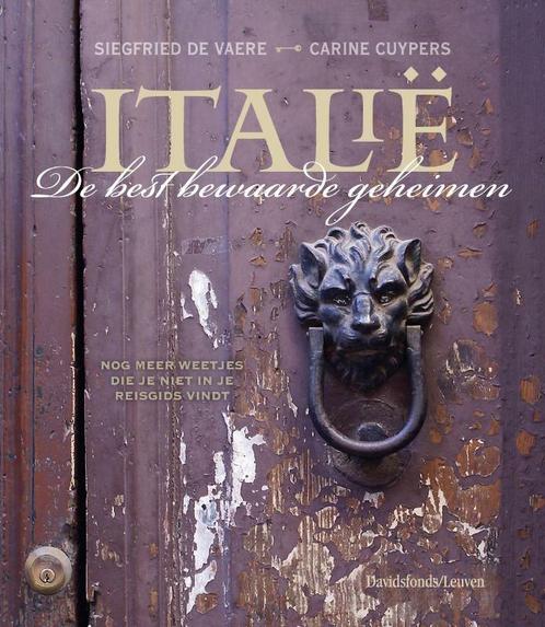 Italie. De best bewaarde geheimen 9789058265845 S. De Vaere, Boeken, Reisgidsen, Gelezen, Verzenden