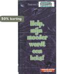 Help, Mijn Moeder Wordt Een Heks! 9789080462984, Verzenden, Gelezen, K. van Kemenade