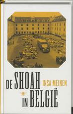 De Shoah in België 9789085422839 Insa Meinen, Verzenden, Gelezen, Insa Meinen