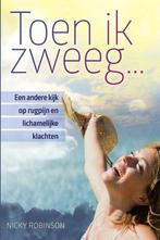 TOEN IK ZWEEG ... 9789086030736 Nicky Robinson, Verzenden, Gelezen, Nicky Robinson