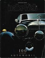 MERCEDES-BENZ IN ALLER WELT, 100 JAHRE AUTOMOBIL (Nr.199,, Nieuw, Author