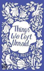 Things We Left Unsaid 9781851689255 Zoya Pirzad, Verzenden, Gelezen, Zoya Pirzad