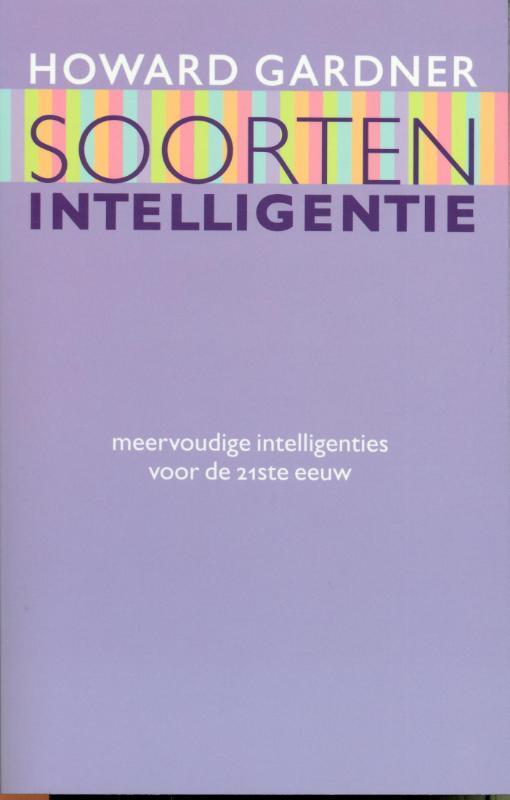 Soorten intelligentie 9789057121333 H. Gardner, Boeken, Psychologie, Zo goed als nieuw, Verzenden