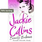 Deadly Embrace 9780743404068 Jackie Collins, Verzenden, Gelezen, Jackie Collins
