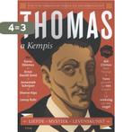 Thomas a Kempis 9789023926573, Boeken, Verzenden, Zo goed als nieuw